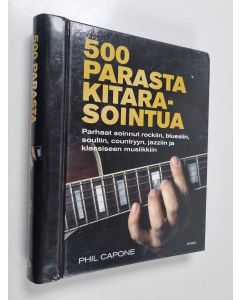 Kirjailijan Phil Capone käytetty teos 500 parasta kitarasointua