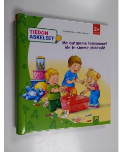 Kirjailijan Andrea Bianchi & Uli Apfelthaler käytetty teos Me autamme toisiamme! Me leikimme yhdessä!