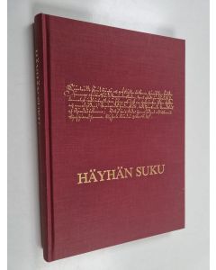 Kirjailijan Aarre Häyhä käytetty kirja Häyhän suku