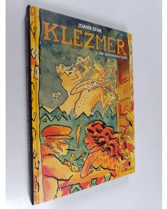 Kirjailijan Joann Sfar käytetty kirja Klezmer: Bon anniversaire Scylla
