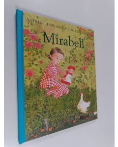 Kirjailijan Astrid Lindgren & Pija Lindenbaum käytetty kirja Mirabell