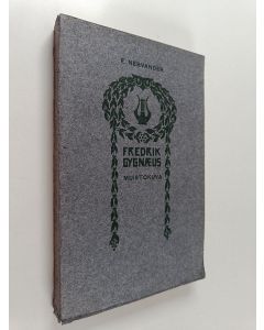 Kirjailijan Emil Nervander käytetty kirja Fredr. Cygnaeus : muistokuva : elämäkerrallisia piirteitä ja muistiinpanoja