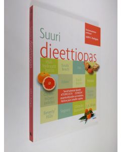 Kirjailijan Judith C. Rodriguez käytetty kirja Suuri dieettiopas : valitse omiin tarpeisiisi sopiva painonpudotustapa tai erityisruokavalio