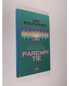 Kirjailijan Upe Poutiainen käytetty kirja Parempi tie