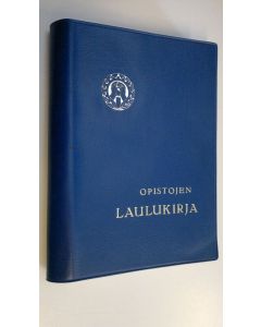 Tekijän Urpo ym. Jokinen  käytetty kirja Opistojen laulukirja