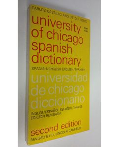Kirjailijan Carlos Castillo käytetty kirja University of Chicago Spanish Dictionary