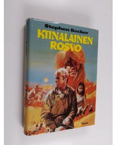 Kirjailijan Stephen Becker käytetty kirja Kiinalainen rosvo