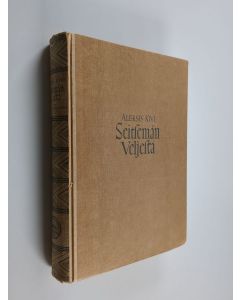 Kirjailijan Aleksis Kivi käytetty kirja Seitsemän veljestä - Liiteenä 32 kuvasivua Suomen Filmiteoliisuuden (SF) elokuvasta "Seitsemän veljestä"