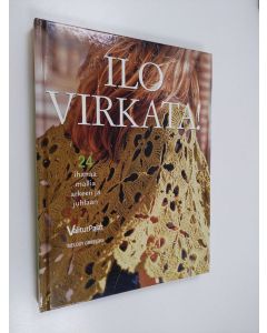 Kirjailijan Melody Griffiths käytetty kirja Ilo virkata! : 24 ihanaa mallia arkeen ja juhlaan