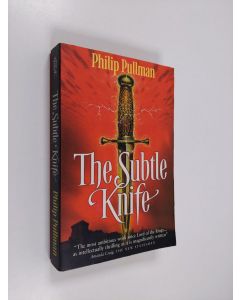 Kirjailijan Philip Pullman käytetty kirja The Subtle Knife