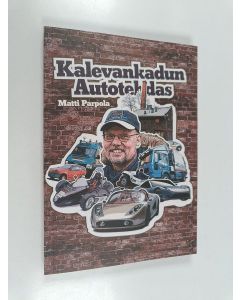 Kirjailijan Matti Parpola käytetty kirja Kalevankadun autotehdas