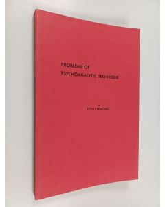 Kirjailijan Otto Fenichel käytetty kirja Problems of Psychoanalytic Technique