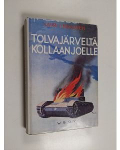 Kirjailijan Lauri Leikkonen käytetty kirja Tolvajärveltä Kollaanjoelle