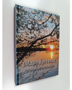 käytetty kirja Maan korvessa : Kaikuja Messukylän kirkonmäeltä (ERINOMAINEN)