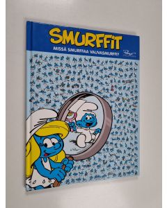 käytetty kirja Missä smurffaa Vauvasmurffi?