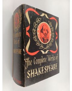 Kirjailijan William Shakespeare käytetty kirja The complete works of William Shakespeare : comprising his plays and poems