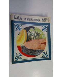 Kirjailijan Fritze Juel käytetty kirja Kala- ja äyriäisruokia