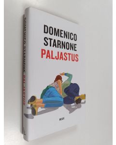 Kirjailijan Domenico Starnone uusi kirja Paljastus (UUSI)