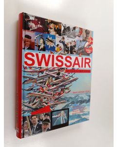 Kirjailijan René Lüchinger käytetty kirja Swissair - Mythos & Grounding
