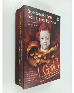 Kirjailijan Leif G. W. Persson käytetty kirja Bombmakaren och hans kvinna