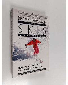 käytetty kirja Breakthrough On Skis: How to Get Out of the Intermediate Rut