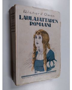 Kirjailijan Richard Owen käytetty kirja Laulajattaren romaani