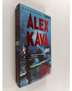 Kirjailijan Alex Kava käytetty kirja Väärä siirto