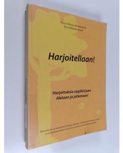 Kirjailijan Salli-Marja Bessonoff käytetty kirja Harjoitellaan! : Harjoituksia oppikirjaan Aletaan ja jatketaan!
