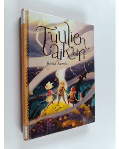 Kirjailijan Reeta Aarnio käytetty kirja Tuulien taikuri
