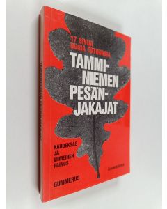 Kirjailijan Aarno Laitinen käytetty kirja Tamminiemen pesänjakajat : Kahdeksas ja viimeinen painos