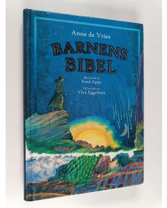 Kirjailijan Anne de Vries käytetty kirja Barnens Bibel