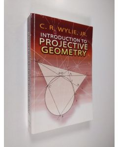 Kirjailijan C. R. Wylie käytetty kirja Introduction to Projective Geometry