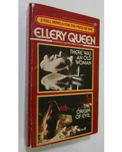 Kirjailijan Ellery Queen käytetty kirja There was an old woman and The origin of evil