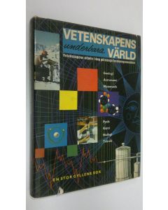 Kirjailijan Jane Werner Watson käytetty kirja Vetenskapens underbara värld : vetenskapens arbete i dag på många forskningsområden
