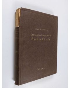 Kirjailijan Ivar A. Heikel käytetty kirja Latinalais-suomalainen sanakirja