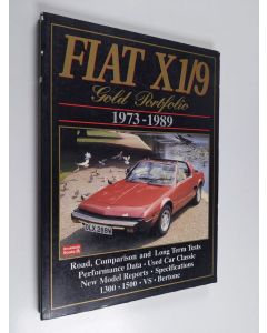 Kirjailijan R.M. Clarke käytetty kirja Fiat X1/9 1973-89 Gold Portfolio