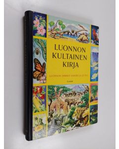 Kirjailijan Bertha Parker Morris käytetty kirja Luonnon kultainen kirja : luonnontiedettä sanoin ja kuvin