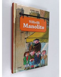 Kirjailijan Elvira Lindo käytetty kirja Villirilli Manolito