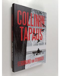 Kirjailijan Ferdinand von Schirach käytetty kirja Collinin tapaus