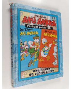käytetty kirja Aku Ankka : Parhaat palat 1961