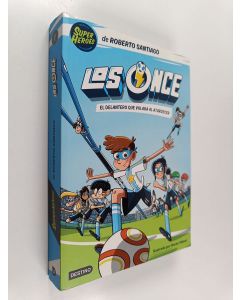 Kirjailijan Roberto Santiago käytetty kirja Los once, 1 - El delantero que volaba al atardecer - Delantero que volaba al atardecer