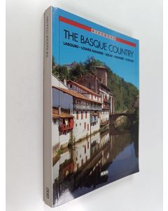 Kirjailijan Camille Fambon käytetty kirja The basque country : lobourd, lower navarre, soule, navarre, euzkadi