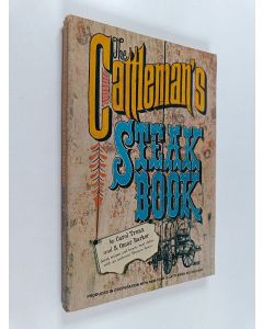 Kirjailijan Carol Truax & Squire Omar Barker käytetty kirja The Cattleman's Steak Book