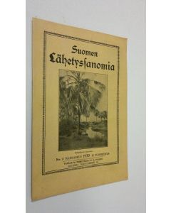 käytetty teos Suomen lähetyssanoma n:o 11 marraskuu 1930