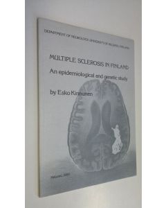 Kirjailijan Esko Kinnunen käytetty kirja Multiple sclerosis in Finland : an epidemiological and genetic study