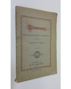 Kirjailijan Björnstjerne Björnson käytetty kirja Leonarda : näytelmä neljässä tapauksessa (1880)