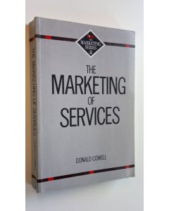 Kirjailijan Donald Cowell käytetty kirja The marketing of services