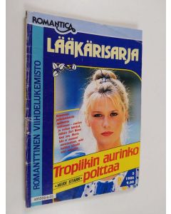 Kirjailijan Heidi Stark käytetty teos Tropiikin aurinko polttaa