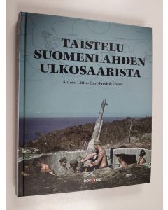 Kirjailijan Antero Uitto käytetty kirja Taistelu Suomenlahden ulkosaarista