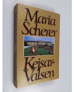 Kirjailijan Maria Scherer käytetty kirja Kejsarvalsen : roman